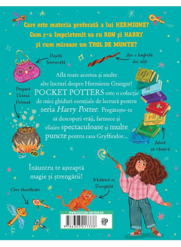 Pocket Potters. Ghiduri Pentru Seria Harry Potter De J.K. Rowlling: Hermione Granger, J.K. Rowling - Editura Art [1]