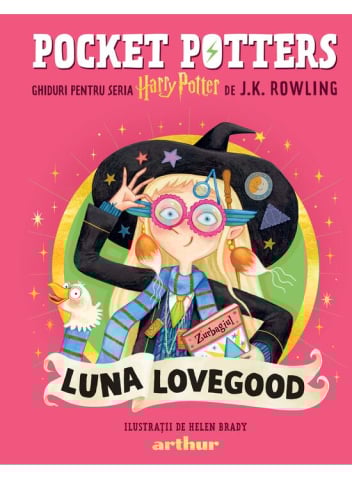Carti - Pocket Potters. Ghiduri Pentru Seria Harry Potter De J.K. Rowlling: Luna Lovegood, J.K. Rowling - Editura Art