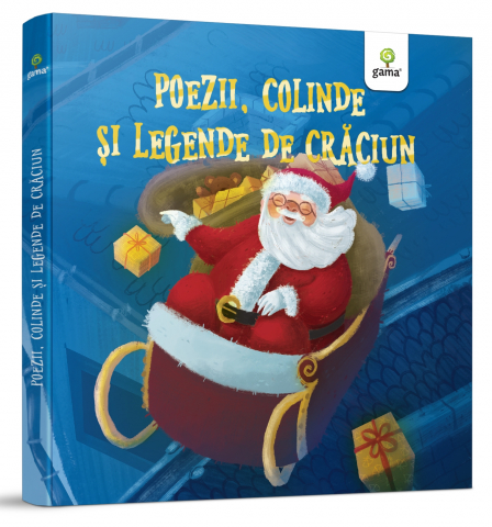 0-2 ani - Poezii, Colinde Si Legende De Craciun,  - Editura Gama