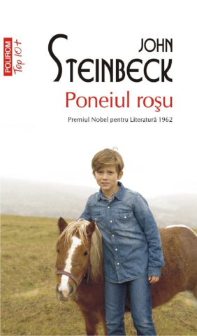 Literatura Universala - Poneiul Rosu, John Steinbeck - Editura Polirom