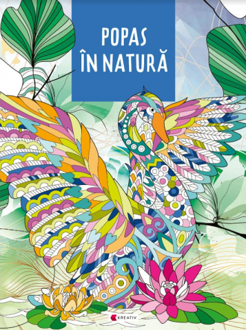 Carti de colorat - Popas In Natura, - Editura Kreativ