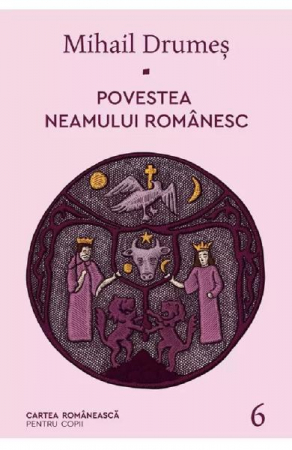 Povestea Neamului Romanesc - Vi, Mihail Drumes - Editura Art