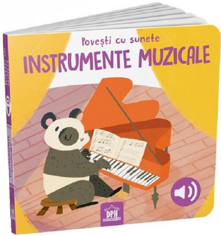 Edituri - Povesti Cu Sunete - Instrumente Muzicale, Sassi  - Editura DPH