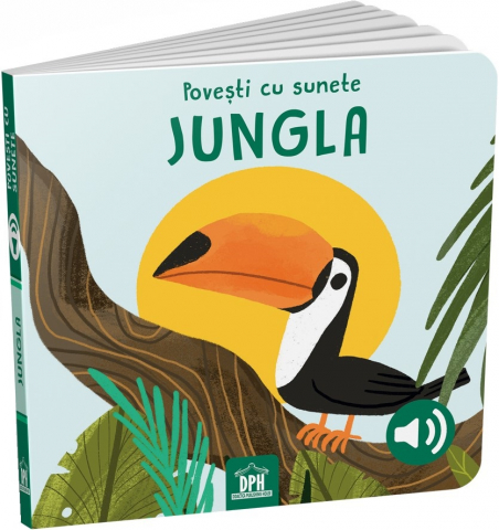 Edituri - Povesti Cu Sunete - Jungla, Sassi  - Editura DPH
