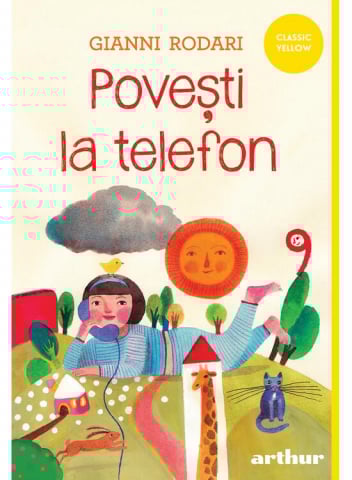 Carti - Povesti La Telefon, Gianni Rodari - Editura Art