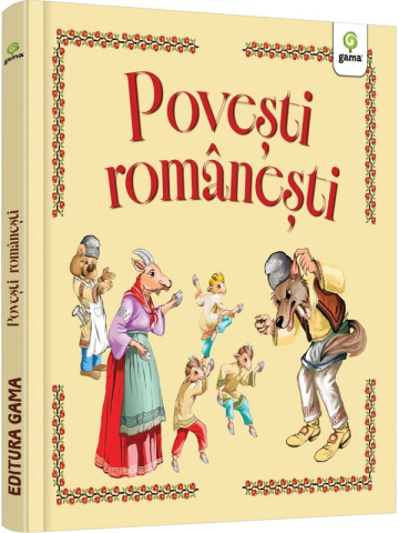 Carti - Povesti Romanesti,  - Editura Gama