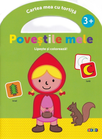 Prut - Poveștile Mele. Lipește Și Colorează!,  - Editura Prut