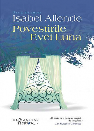 Carti - Povestirile Evei Luna, Isabel Allende  - Editura Humanitas Fiction