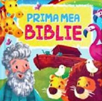 Editura Flamingo - Prima Mea Biblie, - Editura Flamingo