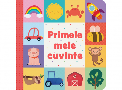 0-2 ani - Primele Mele Cuvinte, - Editura Mimorello
