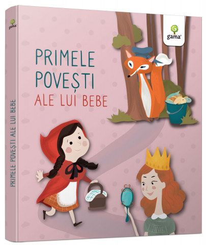 0-2 ani - Primele Povesti Ale Lui Bebe, Claudia Ionescu - Editura Gama