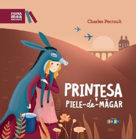 Prut - Prințesa Piele-De-Măgar, Charles Perrault - Editura Prut
