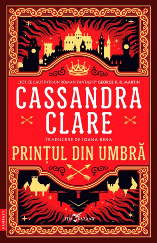 Carti pe alese - Corint-CRONICILE DIN CASTELLANE VOL. 1 PRINTUL DIN UMBRA