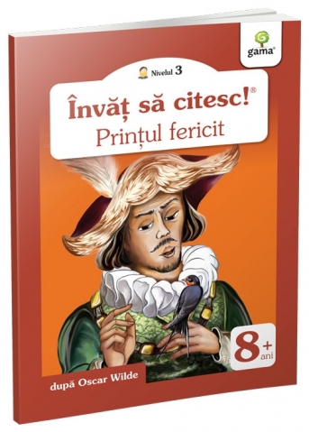 Carti - Printul Fericit, Osacar Wilde - Editura Gama
