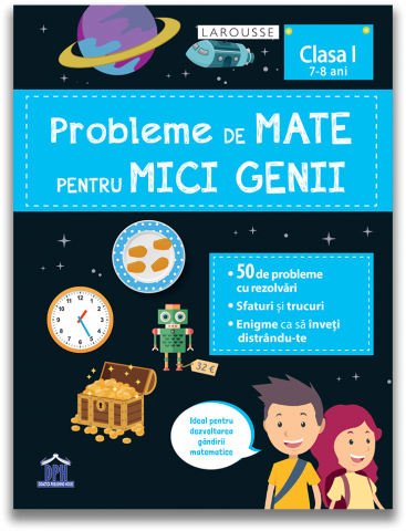 Edituri - Probleme De Mate Pentru Mici Genii - Clasa I,  - Editura DPH