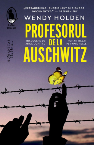 Literatura Universala - Profesorul De La Auschwitz, Wendy Holden - Editura Humanitas Fiction