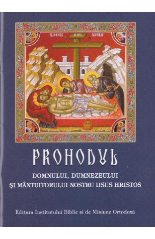 Sophia - Prohodul Domnului,  - Editura Institutul Biblic