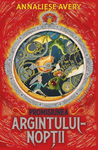 12-14 ani - Promisiunea Argintului-Noptii, Annaliese Avery - Editura Paralela 45