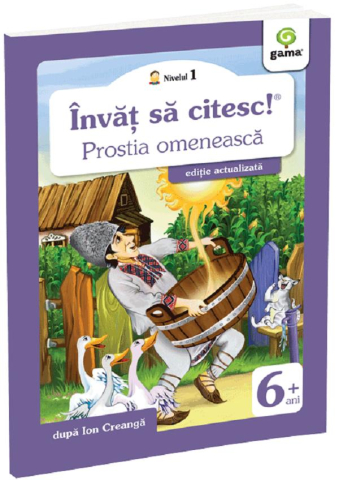 Edituri - Prostia Omeneasca, Ion Creanga - Editura Gama