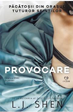 Romance - Provocare, L.J.Shen - Editura Epica