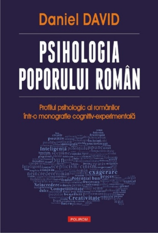 Edituri - Psihologia Poporului Roman. Profilul Psih, Daniel David - Editura Polirom