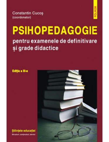 Edituri - Psihopedagogie Pt Exam Grd Ed Iii, Constantin Cucos - Editura Polirom