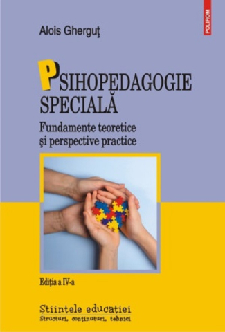 Edituri - Psihopedagogie Speciala Ed 2023, Alois Ghergut - Editura Polirom