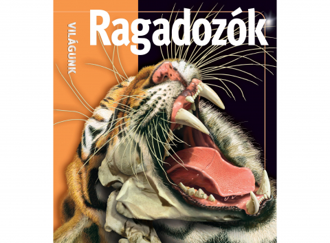 Carti in maghiara - Ragadozók, - Editura Kreativ