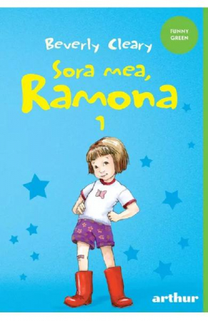 Pachete produse - Ramona #1. Sora Mea, Ramona, Beverly Cleary - Editura Art