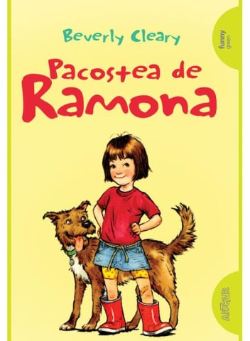 Fictiune pentru copii - Ramona #2. Pacostea De Ramona, Beverly Cleary - Editura Art