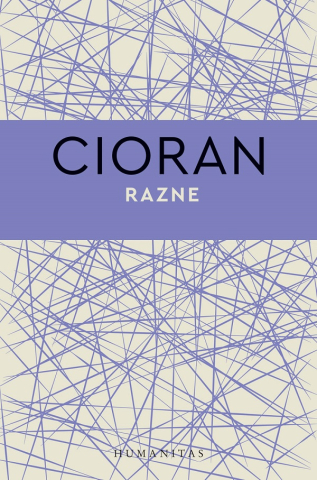 Grupe de varsta - Razne, Emil Cioran - Editura Humanitas