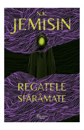 15-18 ani - Regatele Sfaramate, N.K. Jemisin - Editura Art