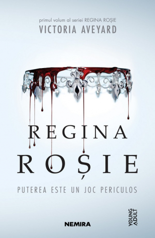 Carti - Regina Rosie, Victoria Aveyard - Editura Nemira