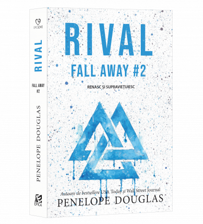Rival #2 Fall Away,Penelope Douglas - Editura Epica