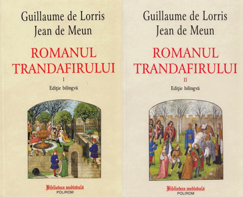 Carti - Romanul Trandafirului. Vol. I + Ii, Guillaume De Lorris, Jean De Meun - Editura Polirom