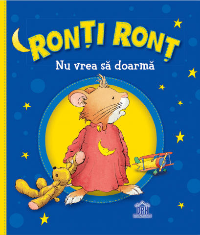 Fictiune - Ronti Ront Nu Vrea Sa Doarma, Anna Casalis - Editura DPH