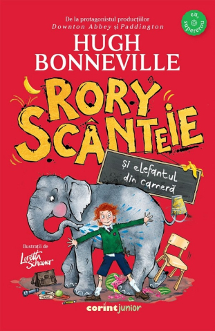 9-11 ani - Rory Scanteie Si Elefantul Din Camera, Hugh Bonneville - Editura Corint