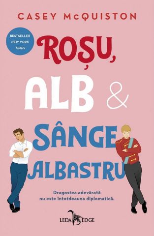 Beletristica - Rosu, Alb Si Sange Albastru, Casey Mcquiston - Editura Corint