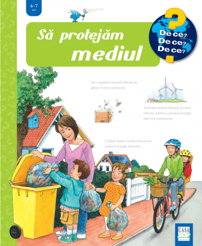 Casa - Sa Protejam Mediul, Carola Von Kessel - Editura Casa