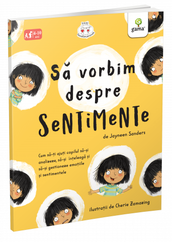 Sa Vorbim Despre Sentimente, Jayneen Sanders - Editura Gama