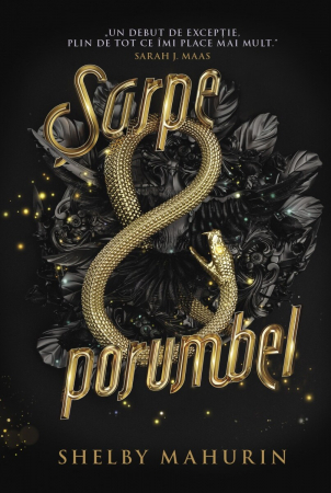 Grupe de varsta - Sarpe Si Porumbel, Shelby Mahurin - Editura Corint