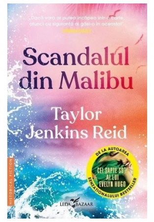 Grupe de varsta - Scandalul Din Malibu, Taylor Jenkins Reid - Editura Leda Bazaar