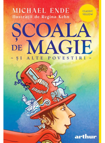 Carti - Scoala De Magie Si Alte Povestiri, Michael Ende - Editura Art