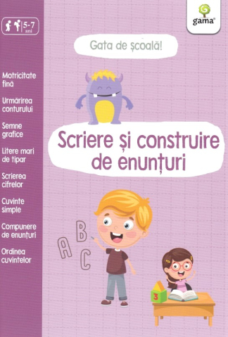 Edituri - Scriere Si Construire De Enunturi,  - Editura Gama