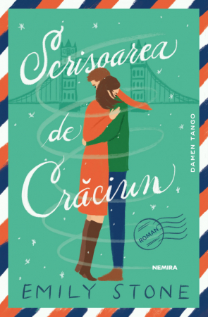 Scrisoarea De Craciun, Emily Stone - Editura Nemira