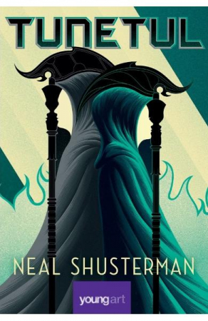 12-14 ani - Secera #2. Tunetul, Neal Shusterman - Editura Art
