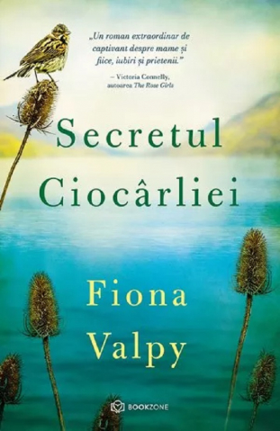 Secretul Ciocârliei, Fiona Valpy - Editura Bookzone