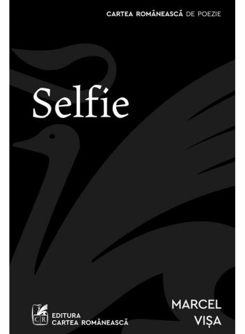 Beletristica - Selfie, Marcel Vișa - Editura Art