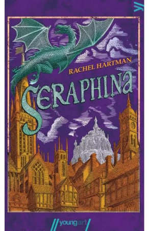 Seraphina (Rachel Hartman) [Necartonat] /T Nou, Rachel Hartman - Editura Art