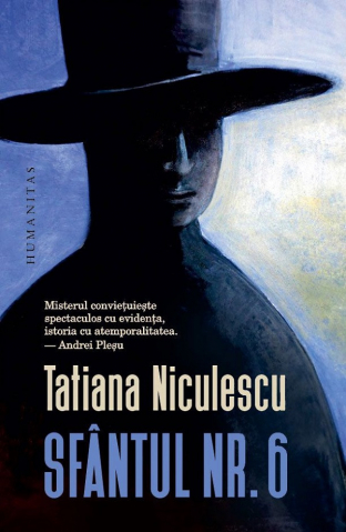 Carti - Sfantul Nr. 6, Tatiana Niculescu - Editura Humanitas